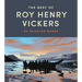 The Best of Roy Henry Vickers: 80 Selected Works