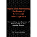 Digital Elixir: Harnessing the Power of Artificial Intelligence