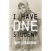 I Have One Student