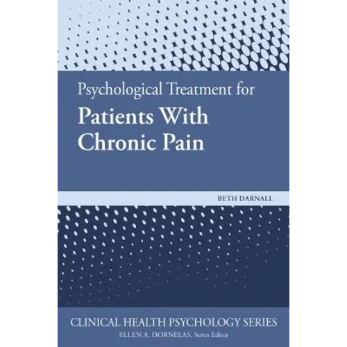 Psychological Treatment for Patients with Chronic Pain