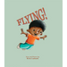 Flying!