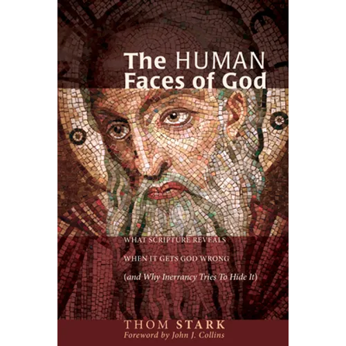 The Human Faces of God