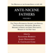 Ante-Nicene Fathers: Translations of the Writings of the Fathers Down to A.D. 325, Volume 8