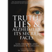 Truth, Lies & Alzheimer's: Its Secret Faces