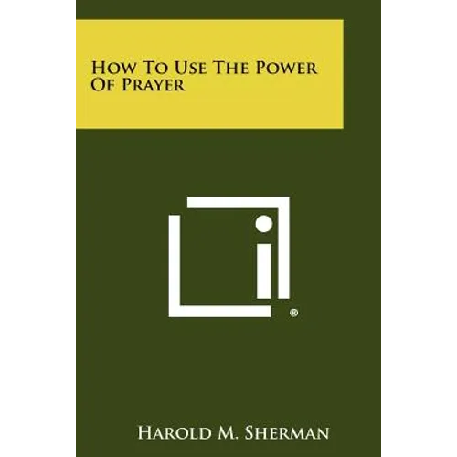 How To Use The Power Of Prayer