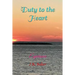 Duty to the Heart: Esperance