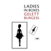 Ladies in Boxes