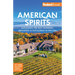 Fodor's American Spirits: Exploring the Best Wineries, Breweries, and Distilleries in the USA