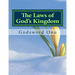 The Laws of God's Kingdom: How the Kingdom of God Works