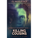 Killing Cousins
