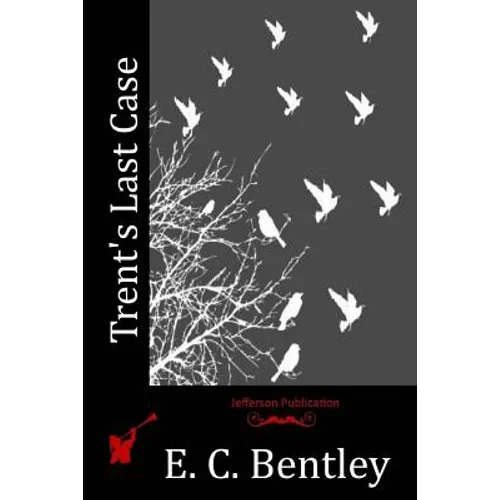 Trent's Last Case