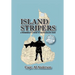 Island Stripers: A Fisherman's Guide to Block Island