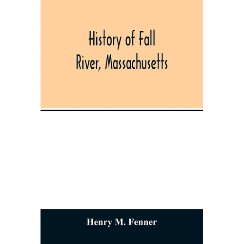 History of Fall River, Massachusetts