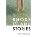 Rhode Island Stories
