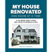 My House Renovated One Room At a Time: A Six-Week Bible Study What It Means to be Remodeled in Christ