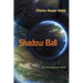 Shadow Ball: New and Selected Poems