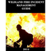 Wildland Fire Incident Management Guide (2014)