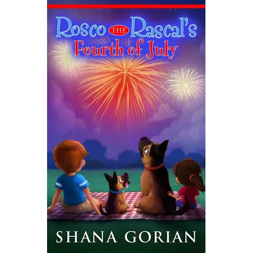 Rosco the Rascal's Fourth of July