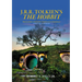 J. R. R. Tolkien's the Hobbit: Realizing History Through Fantasy: A Critical Companion