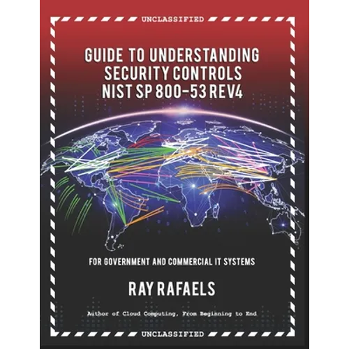 Guide to Understanding Security Controls: NIST SP 800-53 Rev 4