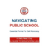Navigating Public School Essential Forms For Self Advocacy: A Guide To Education Law
