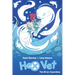 Hex Vets: The River Guardian