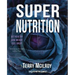 Super Nutrition