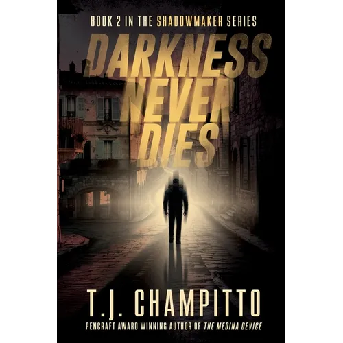 Darkness Never Dies