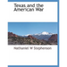 Texas and the American War