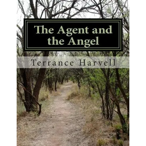 The Agent and the Angel