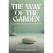 The Way of the Garden
