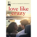 Love Like Crazy