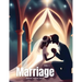 Marriage Vol I