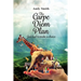 The CARPE DIEM Plan: God Had To Make A Choice