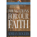 Foundations For Our Faith (Volume 1, 2nd Edition): Romans 1-4