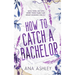 How to Catch a Bachelor: A wake up married MM romance