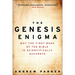 The Genesis Enigma: Why the First Book of the Bible Is Scientifically Accurate