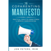 The Co-Parenting Manifesto: Practical Tools to Lower Stress & Improve Cooperation