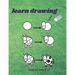 learn drawing For Kids Ages 6-10: How to draw Step-by-Step Drawing and Activity Book for bots and girls to Learn to Draw