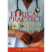 Ethical Practice in Everyday Health Care