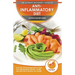 Anti-Inflammatory Diet & Action Plans: 28-Day Meal Plan and 50 Proven Recipes To Heal Your Inflammation Disease - Finally Alleviate Pain, Heal Your Im