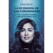 La Economã-A de Las Comunidades / The Economy of Communities