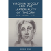 Virginia Woolf and the Materiality of Theory: Sex, Animal, Life