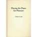 Playing the Piano for Pleasure
