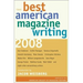 The Best American Magazine Writing 2008