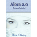 Alora 2.0: Romance Rebooted
