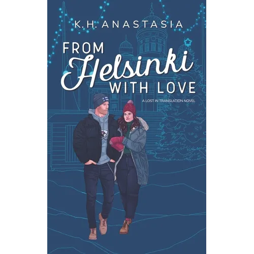 From Helsinki with Love: A Multicultural Holiday Hockey Romance