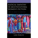 Radical Empathy in Multicultural Women's Fiction: From the Library to Liberation