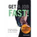 Get a Job Fast