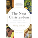 The Next Christendom: The Coming of Global Christianity